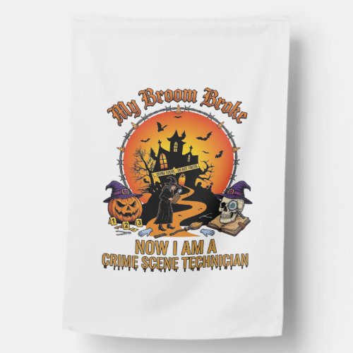 Broom Broke Crime Scene Technician Halloween Witch House Flag