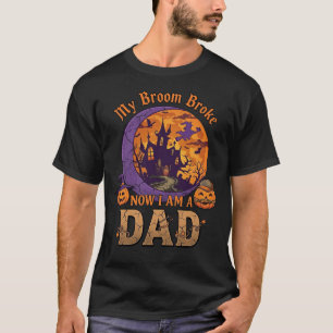 Broom Broke Dad Halloween Haunted House Mustache P T-Shirt