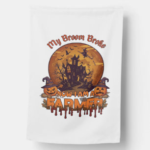 Broom Broke Farmer Halloween Witch Haunted House P Flag