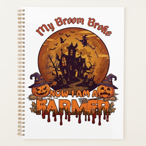 Broom Broke Farmer Halloween Witch Haunted House P Planner