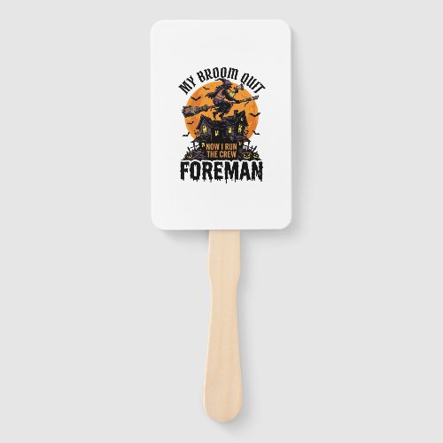 Broom Broke Foreman Witch Crew Halloween Design_1 Hand Fan