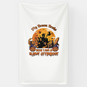 Broom Broke Now Am Flight Attendant Halloween_1 Banner