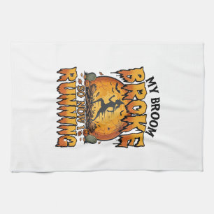 Broom Broke So Now Running Halloween Witch Moon_1 Kitchen Towel