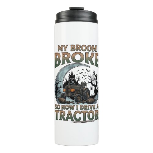 Broom Broke Tractor Pumpkin Haunted House Moon Thermal Tumbler