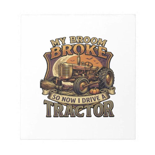 Broom Broke Tractor Pumpkin Moon Notepad