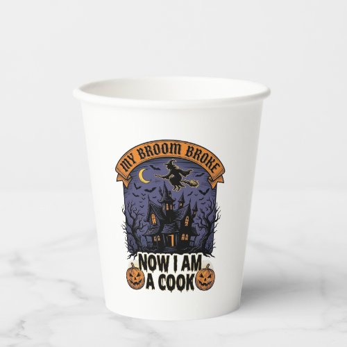 Broom Broke Witch Halloween Cook Pun_1 Paper Cups