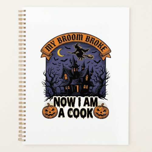 Broom Broke Witch Halloween Cook Pun_1 Planner