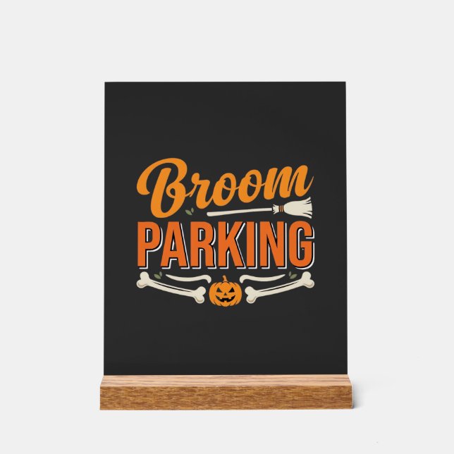 Broom Parking Halloween Vector Design_1 Acrylic Sign (Front)