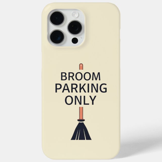 Broom Parking Only Witch Halloween iPhone 15  Case-Mate iPhone Case (Back)
