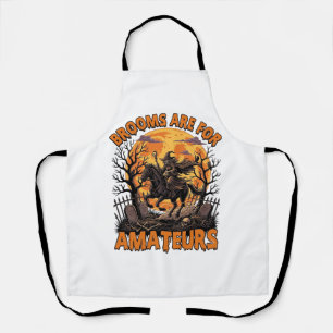Brooms Are Amateurs Halloween Witch Horse Moon Gra Apron
