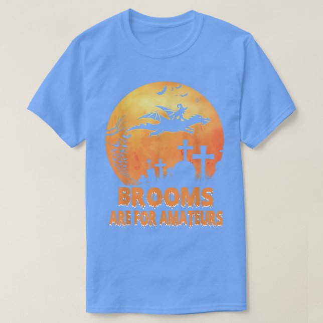 Brooms Are For Amateurs Shirt Witch Riding Dragon  (Design Front)
