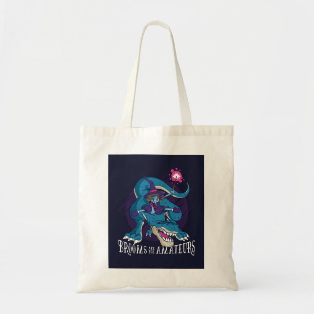 Brooms are for Amateurs, T-rex Riding Witch Tote Bag (Front)