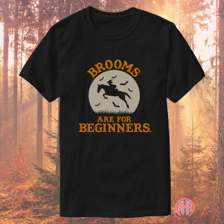 Brooms Are For Beginners - Funny Halloween Horse T-Shirt