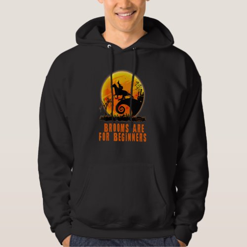 Brooms Are For Beginners Funny Horse Rider Witch H Hoodie