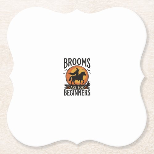 Brooms Are for Beginners Vintage Halloween Witch D Paper Coaster