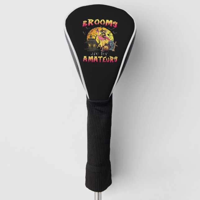 Brooms Are For Flamingo Halloween Golf Head Cover (Front)