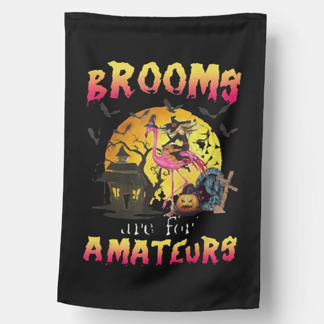 Brooms Are For Flamingo Halloween House Flag (Front)
