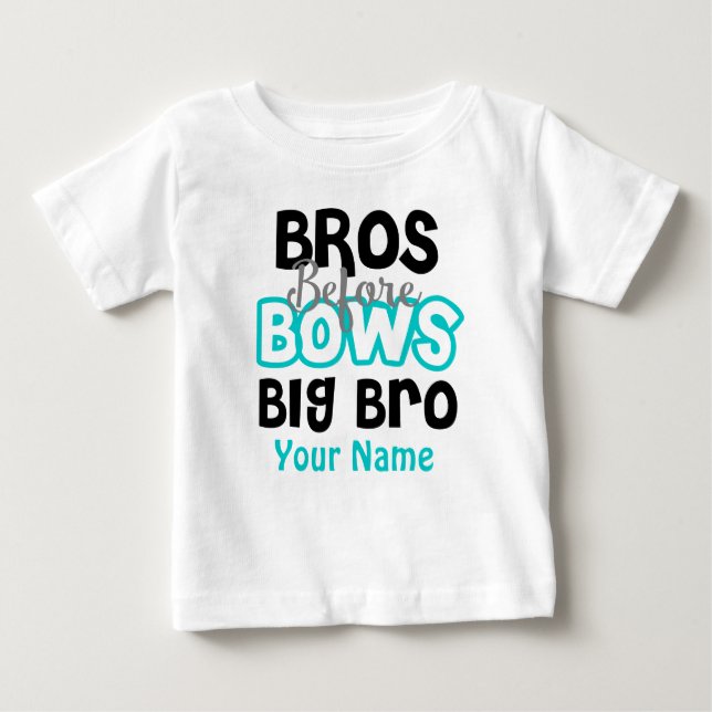 Bros Before Bows Big Brother Personalized T-shirt (Front)