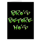 Bro's Before Ho's (Front)