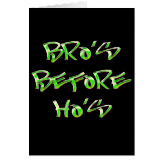 Bro's Before Ho's Cards