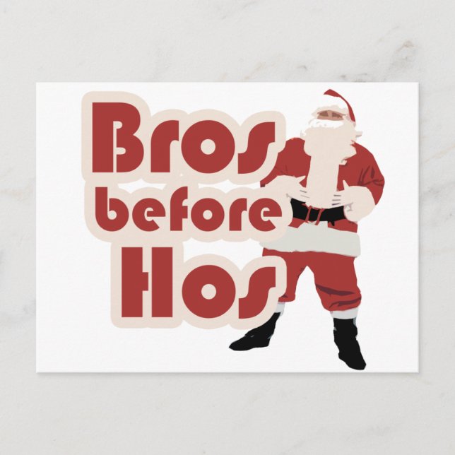 Bros Before Hos Santa Holiday Postcard (Front)