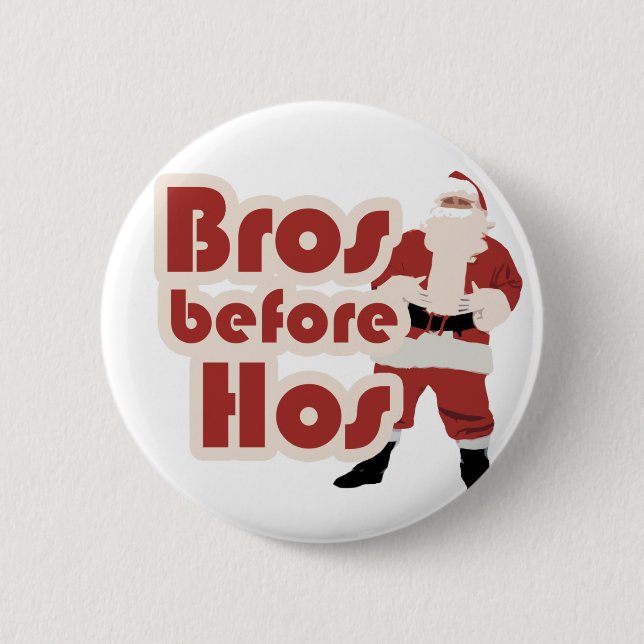 Bros Before Hos Santa Pinback Button (Front)
