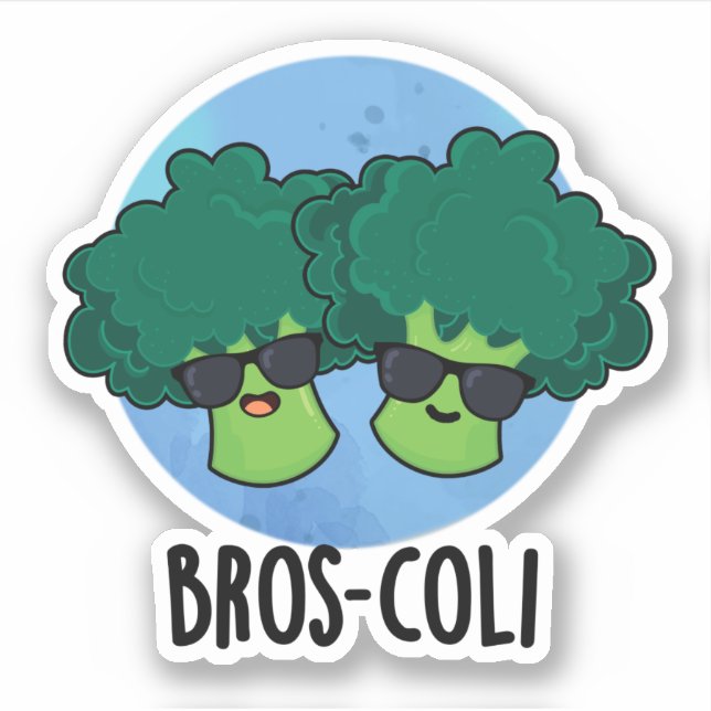 Bros-coli Funny Veggie Broccoli Pun  Sticker (Front)