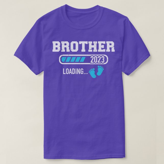Brother 2023 loading for new bro T-Shirt (Design Front)