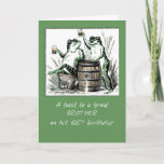 Brother 65th Birthday Frogs Toasting with Beer Card<br><div class="desc">Your brother is 65 today! Send him the happiest birthday with this card showing two toads drinking over a beer barrel. Send him happiness and fun today as he celebrates his birthday! 
Vintage image courtesy of Clipart.</div>