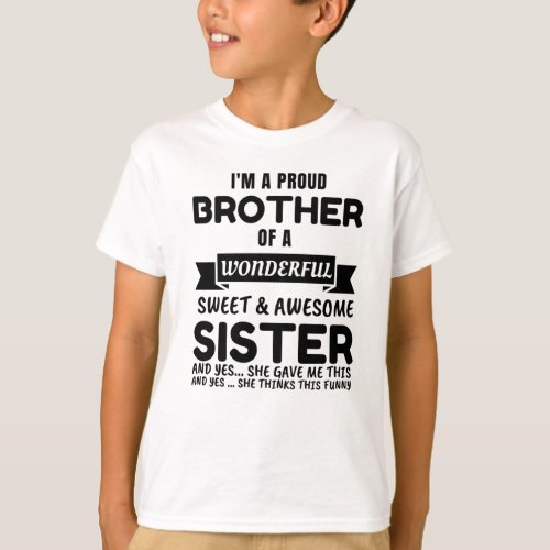Brother And His Awesome Sister T_Shirt