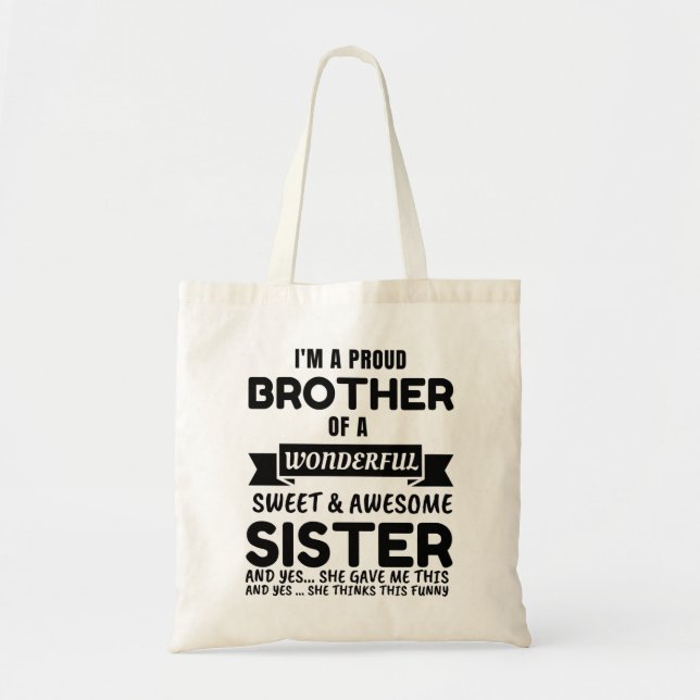 Brother And His Awesome Sister Tote Bag (Front)