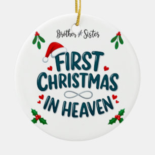 Brother and Sister First Christmas in Heaven Ceramic Ornament