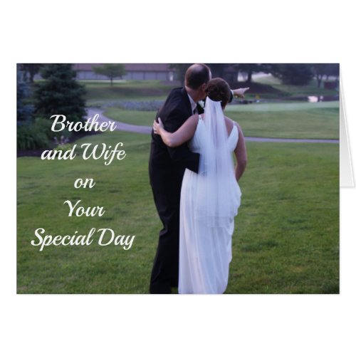 Brother and Wife on Your Special Day