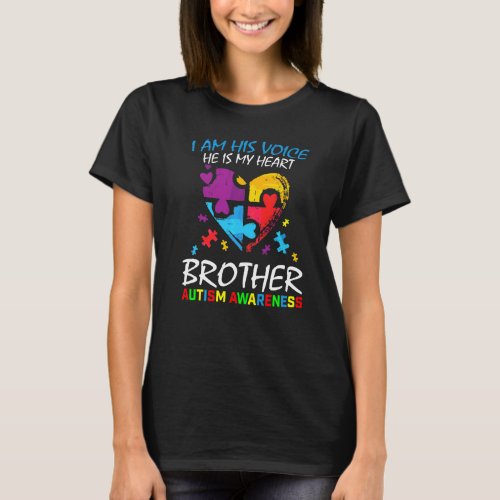 Brother Autism Awareness I Am His Voice Heart Puzz T_Shirt