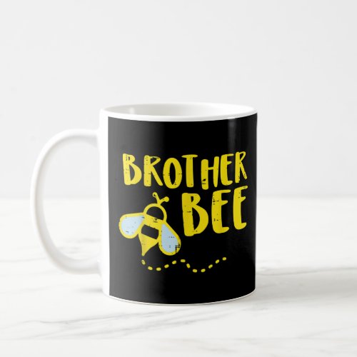 Brother Bee Family Matching Bro Men Boys Kids Todd Coffee Mug