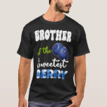 Brother Berry 1st Birthday Blueberry Theme Sweetes T-Shirt<br><div class="desc">Brother Berry 1st Birthday Blueberry Theme Sweetest of Berry</div>