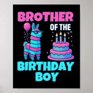 Brother Birthday Boy Llama Pinata Party Family Mat Poster