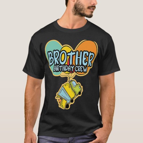 Brother Birthday Crew Boy Garbage Truck  for Toddl T_Shirt