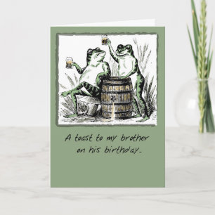 Brother, Birthday Frogs with Beer Card