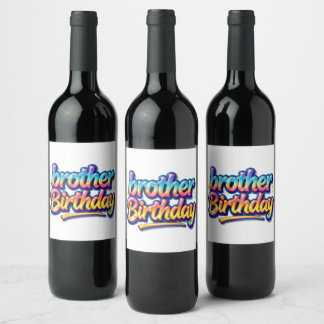 Brother Birthday Gift Colorful Rainbow Text Wine Label