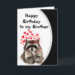 Brother Birthday Hugs & Kisses Raccoon Animal Card<br><div class="desc">Birthday Original Watercolor Raccoon Animal Hugs and Kisses was Funny Raccoon Blowing Kisses Love to customize for that special brother</div>