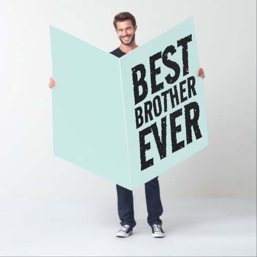 BROTHER BIRTHDAY JUMBO GIANT OVERSIZED CARD