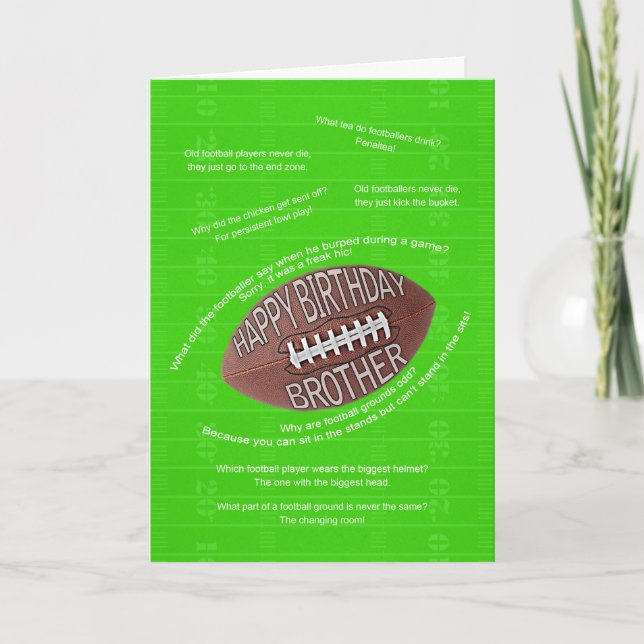 Brother birthday, really bad football jokes card (Front)