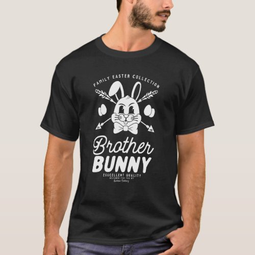 Brother Bunny Matching Family Outfit Easter Party  T_Shirt