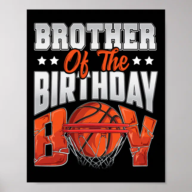 Brother Bysketbyll Birthday Boy Family Byller B-da Poster | Zazzle