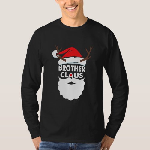 Brother Claus Shirt Family Matching Brother Claus