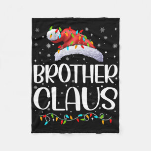 Brother Claus Xmas Lights Christmas Pajama Matchin Fleece Blanket