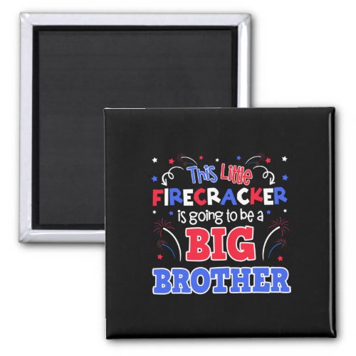 Brother Cute 4th Of July Pregnancy Announcement Gi Magnet