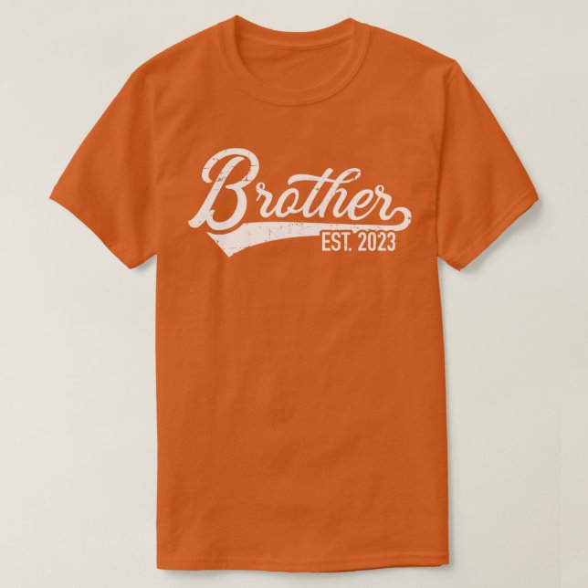 Brother est 2023 for bro to be T-Shirt (Design Front)
