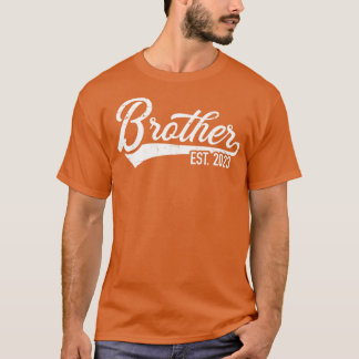 Brother est 2023 for bro to be T-Shirt